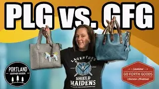 Portland Leather Goods VS Go Forth Goods