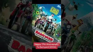 Happy 17th Anniversary To Barnyard (2006)