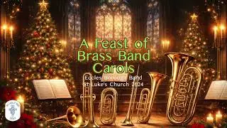 A Feast Of Brass Band Carols | #brassband #lyrics #christmasmusic #carols