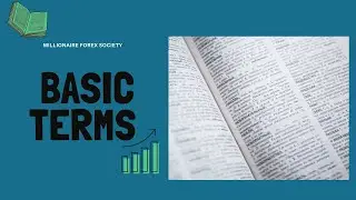 Basic Trading Terms-Millionaire Forex Society