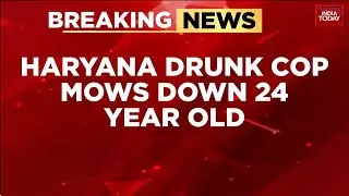 Drunk Haryana Cop Mows Down 24-Year-Old Nikita in Ambala; Angry Locals Nab Accused | India Today