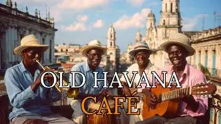 Vintage Cuban Soul 🎷 Son Cubano & Latin Jazz Inspired by Buena Vista Social Club [Playlist No.74]