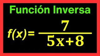 ✅👉Funcion Inversa de una Funcion Racional