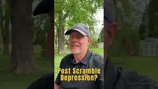 Do you Struggle with Post Scramble Depression? Here are some tips to get you through.