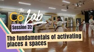 The fundamentals of activating places & spaces | Community Venue Learning Series | SpacetoCo