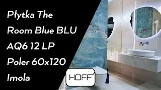 Płytka The Room Blue BLU AQ6 12 LP Poler 60x120 Imola HOFF