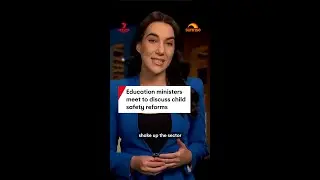 Education ministers meet to discuss child safety reforms