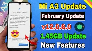Mi A3 February new update released | Android 11, new features | mi a3 update