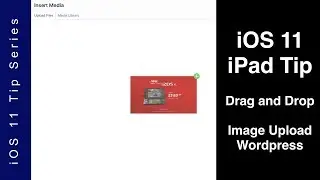 iOS 11 IPad Tip - Google Image Search To Wordpress Upload