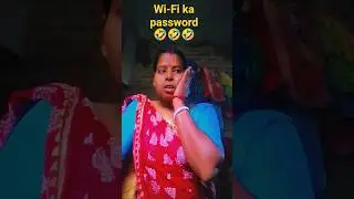 Wi-Fi ka password 🤣🤣🤣#funny #comedy #sorts #prabhati 's comedy 🤣