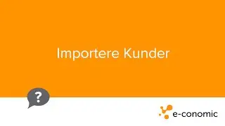 Importere kunder fra et annet program til e-conomic