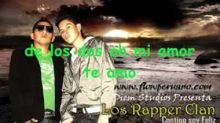 LOS RAPPER CLAN-Contigo Soy Feliz (Audio Original)