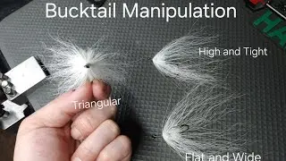 Bucktail Manipulation, How To Shape Your Hollow Fleyes