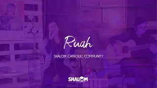 Ruah - Shalom Catholic Community