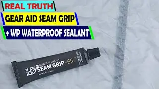 STOP TENT LEAKS! The ULTIMATE Gear Aid Seam Grip + WP Sealer & Gear Repair Hack