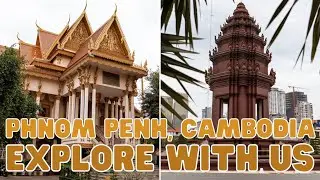 Explore Phnom Penh With Us! Statue of Sihanouk Norodom, Independence Monument, Wat Langka & More!