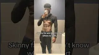 How to go From Skinny fat to lean and confident (full sauce in description) #fitnesstips #nutrition
