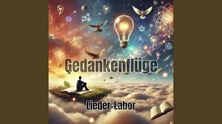 Gedankenfl&uuml;ge