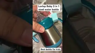 Best water bottle for kids #luvlap #bottle #steelbottle #forkids #kids #kidsvideo #babies