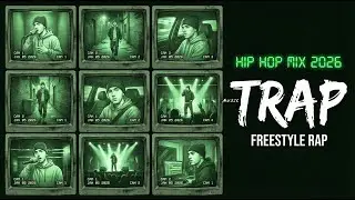 Gangster Trap Hustle Mode &ndash; Hardcore Freestyle Rap & Hip Hop for Grinding | Hip Hop Mix 2026