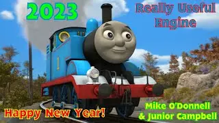 Really Useful Engine (2023 Remake) (EXTREMELY Late 77th Anniversary) (LATE 2K SUBSCRIBERS)