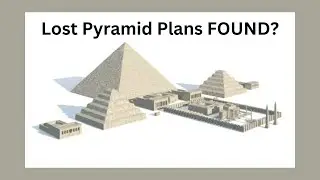 Lost Pyramid Blueprints: Did Ancient Egyptians Use Advanced Technology?
