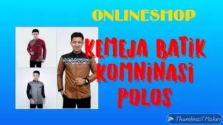 MODEL KEMEJA BATIK KOMBINASI ,JUAL KEMEJA PRIA,MODEL BAJU PRIA,GROSIR BAJU PRIA,GROSIR KEMEJA PRIA