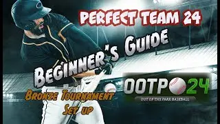 OOTP 24 - Perfect Team 24 - Beginner's Guide Tutorial #3 - Bronze Tournaments-  win packs!!!