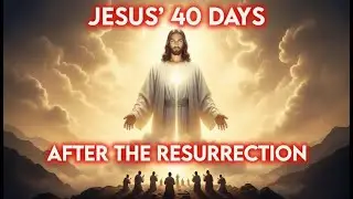 The Ascension of Jesus | Christ Is King Forever