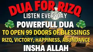 Powerful Dua for Wealth & Rizq &ndash; Listen Daily for All Wishes to Come True