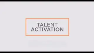 Talent Activation