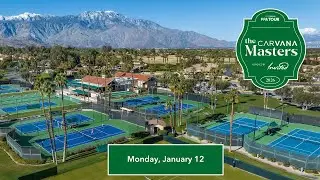 Court SC1 - The Carvana Masters (Monday, PPA Tour)