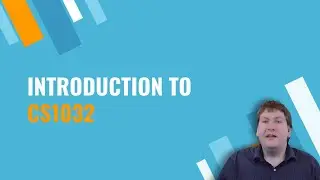 CS1032: Introduction to CS1032 (Summer 2023)