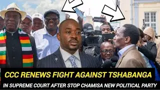 CCC Renews Fight Against Tshabanga in Supreme Court as Chamisa’s Political Future Faces New Test