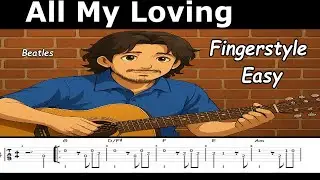 All My Loving Fingerstyle Tab   Easy Nivel #1 baixo e melodia