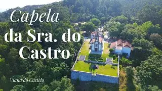 Capela da Senhora do Crasto vista do alto | Viana do Castelo | Drone 4K