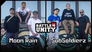 Moon Rain ⚔️ Subsoldiers - BATTLE UNITY 2022 ◾ Top16
