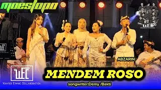 Mendem Roso - Abzarin || cover WEC (Wanter Ethnic Collaboration) live cungking 2026