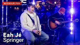 Eah Jé - Springer / Musikhjälpen 2023