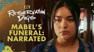 Grandma Mabel's Funeral Scene - Narrated by Devery Jacobs | Reservation Dogs | FX