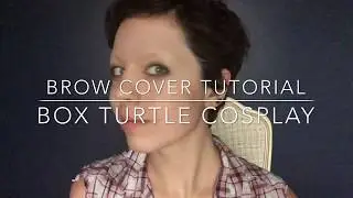 Eyebrow Cover Tutorial: Box Turtle Cosplay