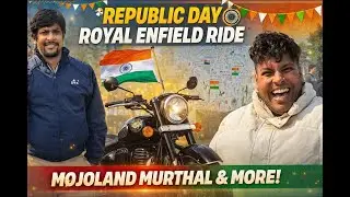 Republic Day Celebration on Royal Enfield 🏍️ | Mojoland Murthal Ride | Desi Vlog #republicday