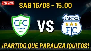 Comerciantes FC vs Santos FC EN VIVO | Liga 2 2025 Fecha 5 Fase 2 | Desde Iquitos