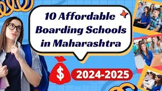 10 Affordable Boarding Schools in Maharashtra for New Academic Session 2024 - 2025