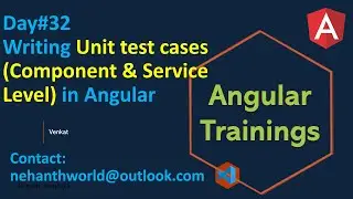 Day 32 Writing Unit test cases (Component & Service Level) in Angular || Angular online trainings