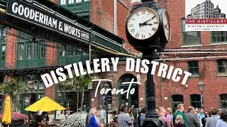 [4K] Exploring Historic Distillery District || St. Lawrence Neighbourhood Toronto 🇨🇦