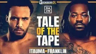 ITAUMA V FRANKLIN - OFF!!  FIGHT POSTPONED TILL MARCH 28.  ITAUMA INJURED!  IS ITAUMA REALLY OK??