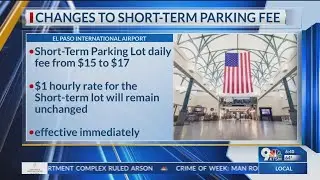 El Paso increases daily fee for short-term parking at airport