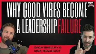 Management Unfiltered | Why Good Vibes Become A Leadership Failure | Ep. 163