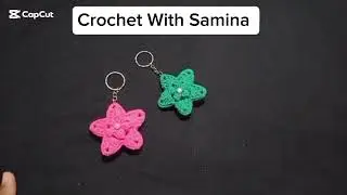 Crochet star 🌟 keychain tutorial | how to make crochet star 🌟@CrochetWithSamina9481 